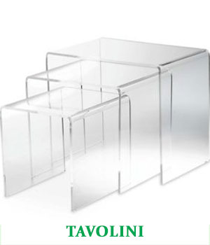 Tavolini in plexiglass